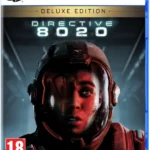 Directive 8020 – Deluxe Edition